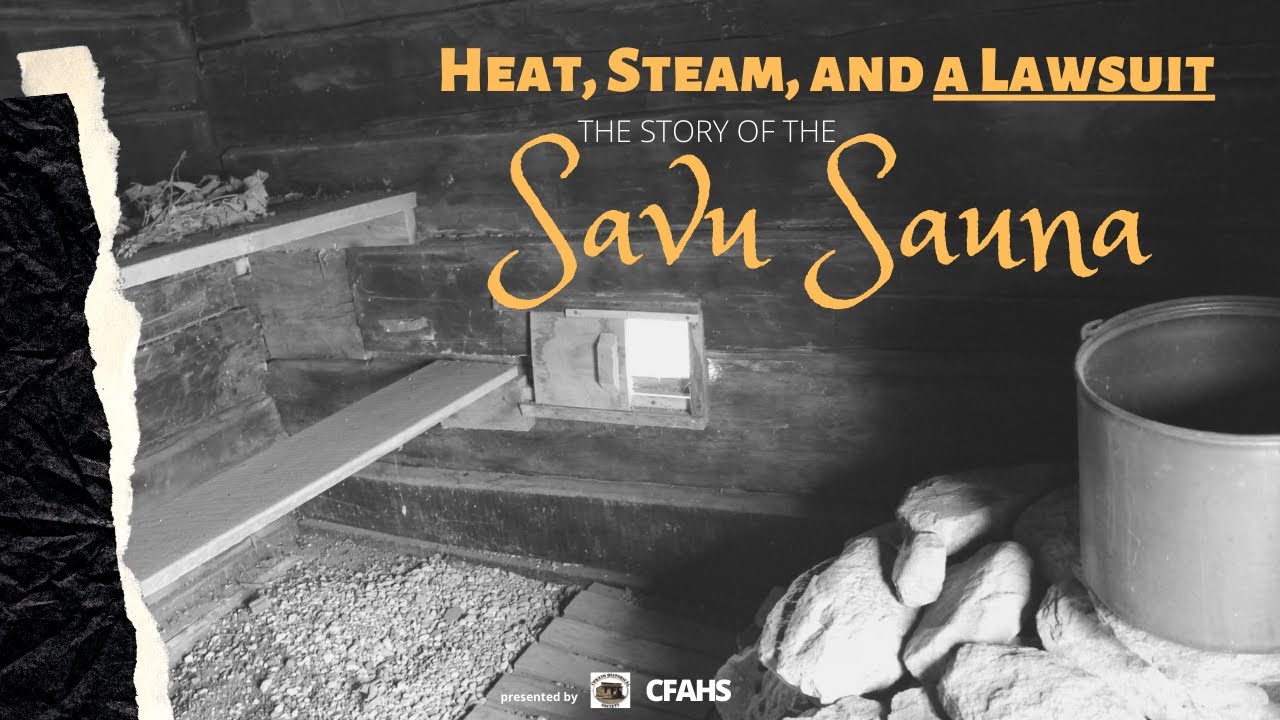 Heat, Steam, and a Lawsuit The Story of the Savu Sauna YouTube