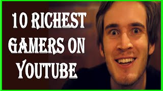 Famous 10 Richest Gamers On YouTube Profile