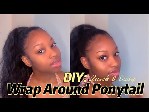 DIY: Wrap Around Ponytail on any length hair