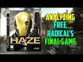 Analyzing Free Radical's Final Game - Haze