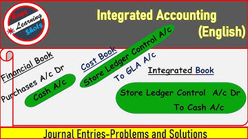 Integrated accounting journal entries problem solution in English integrated accounts journal entry
