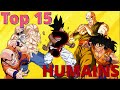 Top 15 des humains les plus forts  dragon ball