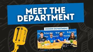 Meet the Department Podcast - Design Team