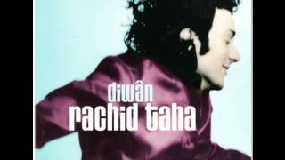 Rachid Taha - Diawan - 05 - Ach Eddani رشيد طها اش داني