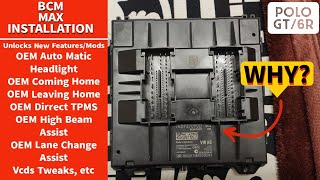 POLO GT/6R | BCM MAX INSTALLATION | HOW TO REPLACE BCM IN VAG CARS? | UNLOCKS NEW FEATURES AND MODS
