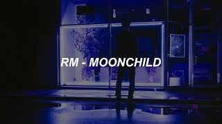 RM 'moonchild' Easy Lyrics