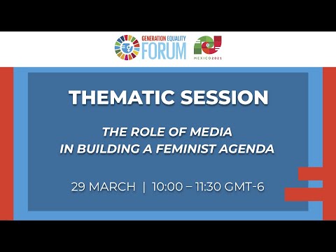 The role of media in building a feminist agenda