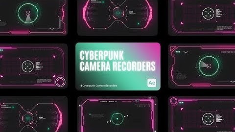 Cyberpunk HUD Camera Recorder | After Effects Template
