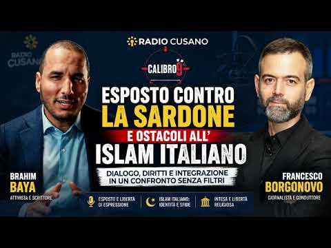Video Esposto contro la Sardone e ostacoli all'Islam italiano | Brahim Baya ospite di Francesco Borgonovo
