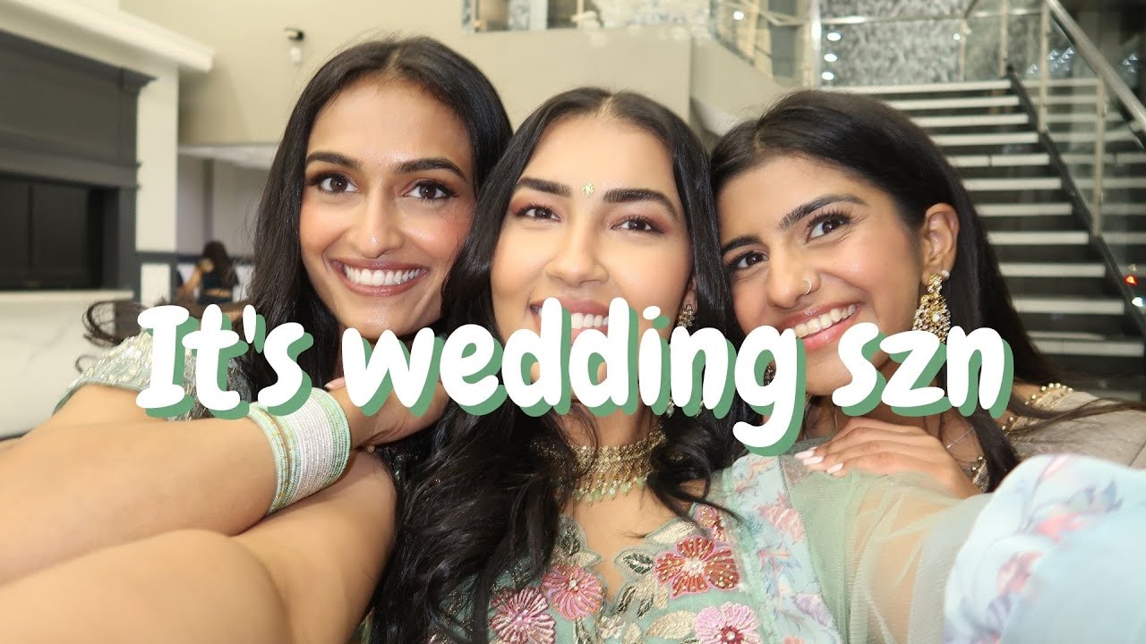 Indian Wedding Vlog