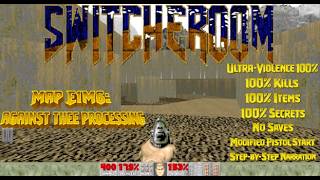 DOOM Switcheroom (U.V. 100%); Map E1M6: Against Thee Processing