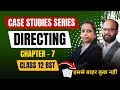 Class 12 Business Studies Chapter 7 | Case Studies Series | Directing | Class 12 BST Case Studies