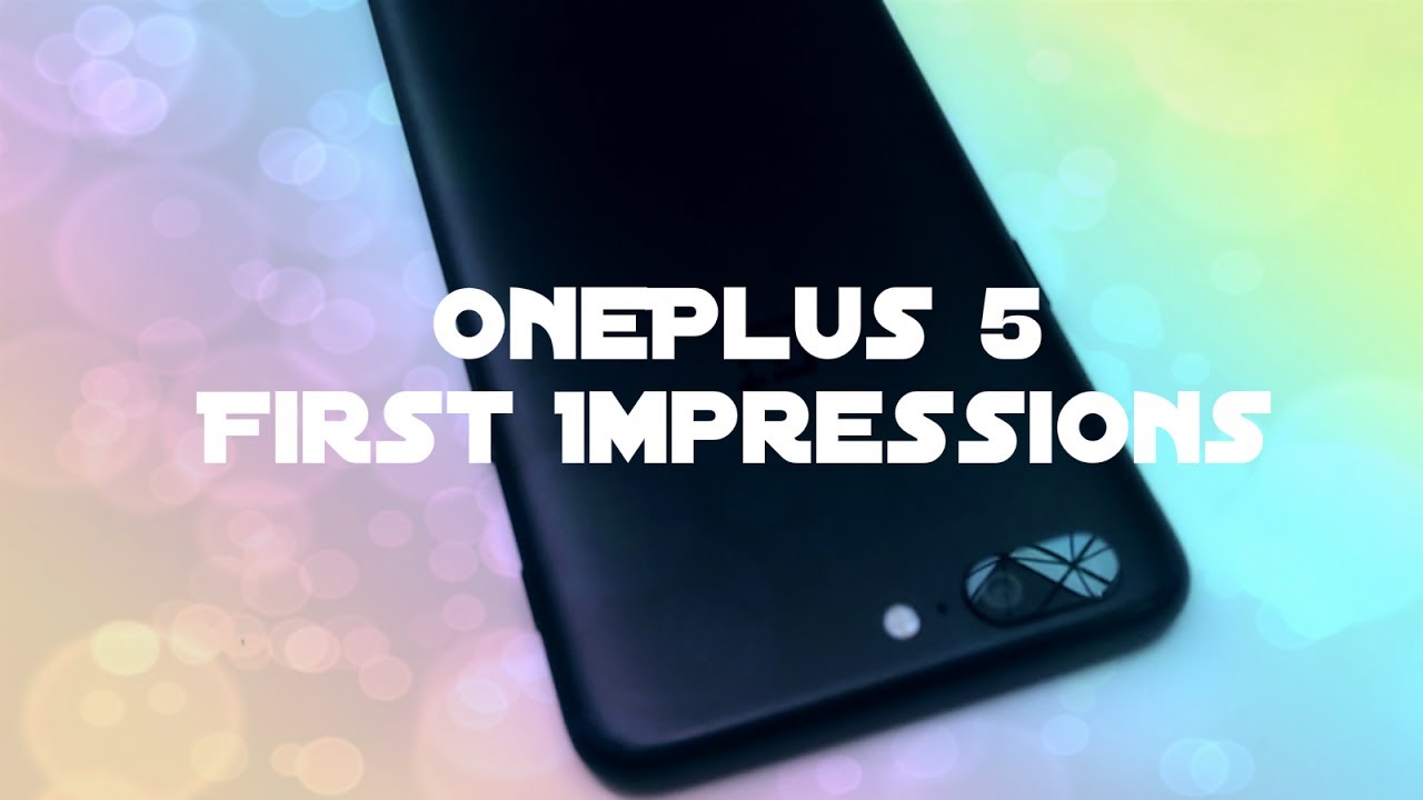 OnePlus 5 First Impressions Indian Variant (Delhi Pop Up Event)