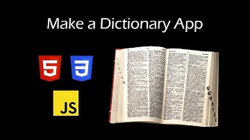 Build a Dictionary App with HTML, CSS and JavaScript
