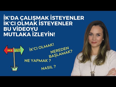 İK'da ÇALIŞMAK, İK'cı OLMAK İSTEYENLER - BU VİDEOYU MUTLAKA İZLEYİN!