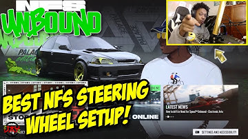 Is the Steering Wheel Worth It?? BEST NFS UNBOUND STEERING WHEEL SETUP! BEAT CONTROLLER PLAYERS!!