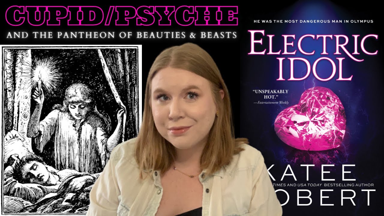 Cupid/Psyche and the Pantheon of Beauties & Beasts via Electric Idol