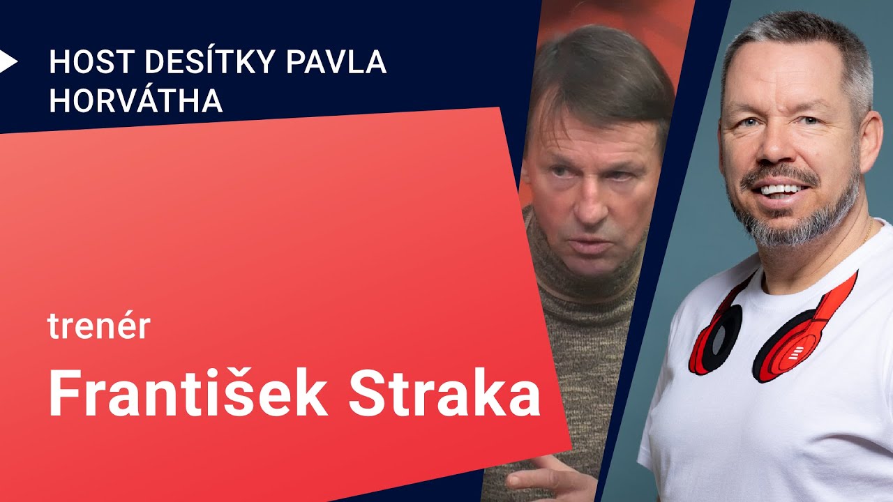 V Budějovicích mě zarazila arogance cizinců. Období s Horvim v Teplicích bylo skvělé, říká Straka