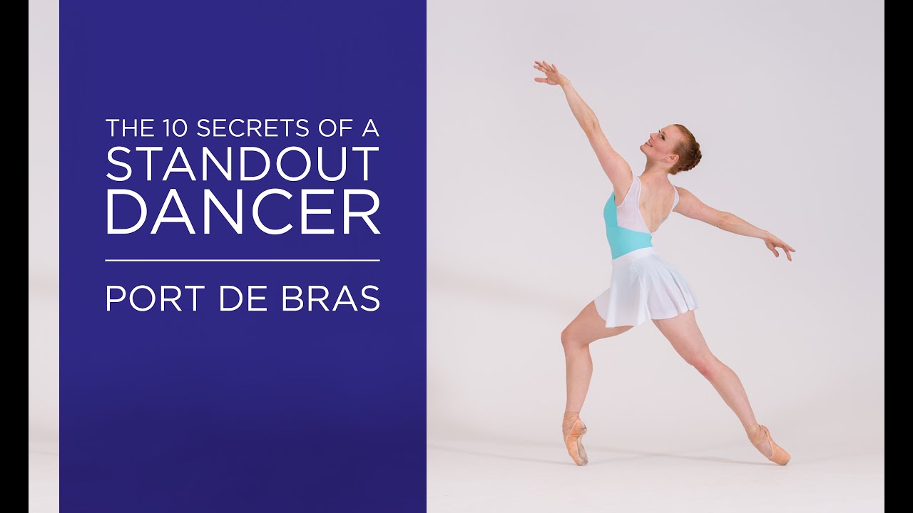 Cambré and Port de Bras: The Ultimate Upper-Body Duo - The Last Dancer