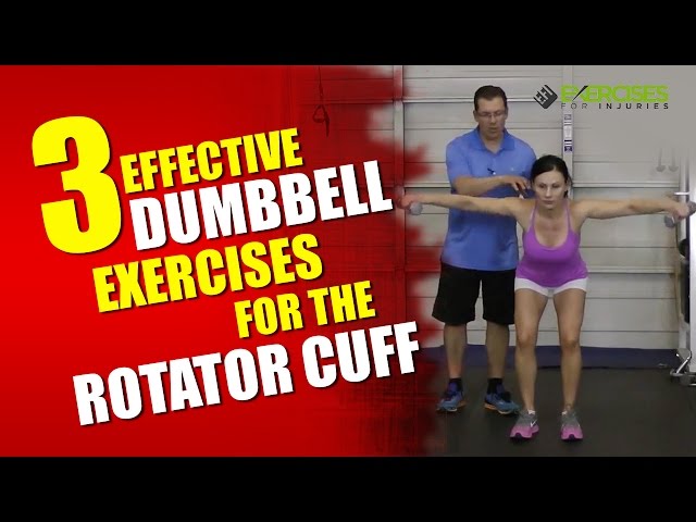 Rotator Cuff Exercises Dumbbell