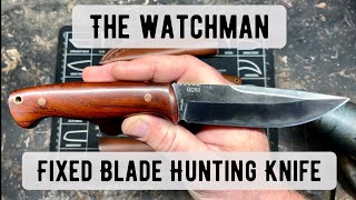 The Watchman Fixed Blade Hunting Knife in DC53 steel