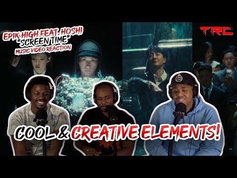 Epik High feat. Hoshi "Screen Time" Music Video Reaction