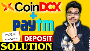 CoinDCX Paytm Deposit SOLUTION | CoinDCX Paytm bank add Problem |