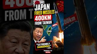 Japan Fired Missiles 400km From Taiwan. China Called It "Extremely Dangerous" | Maraz TV News
