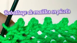 🧶 Tricot facile : rabattage de mailles en picots