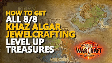 All Khaz Algar Jewelcrafting Knowledge Treasures Skill Items WoW