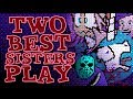 Two Best Sisters Play - Friday the 13th