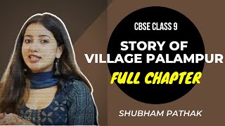 Story of Village Palampur | Full Chapter | Class 9 Economics | CBSE Class 9 SST | Shubham Pathak