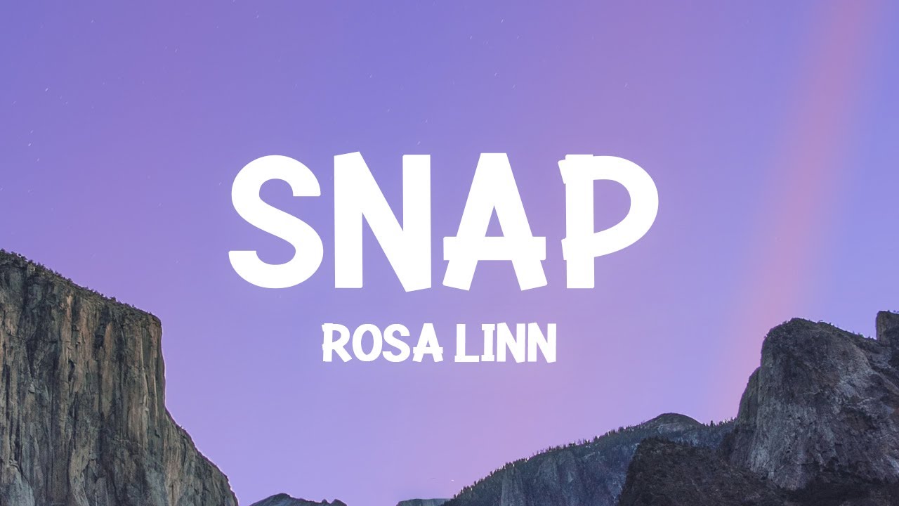 Rosa Linn   SNAP Lyrics