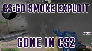 CS:GO Smoke Exploit GONE in CS2