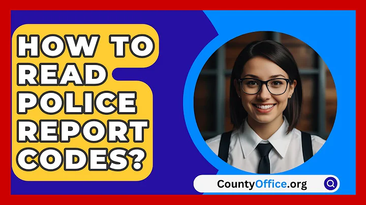 How To Read Police Report Codes? - CountyOffice.org