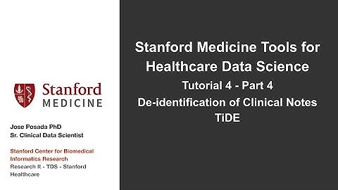 Tutorial 4 Part 4: De-identification of Clinical Notes TiDE