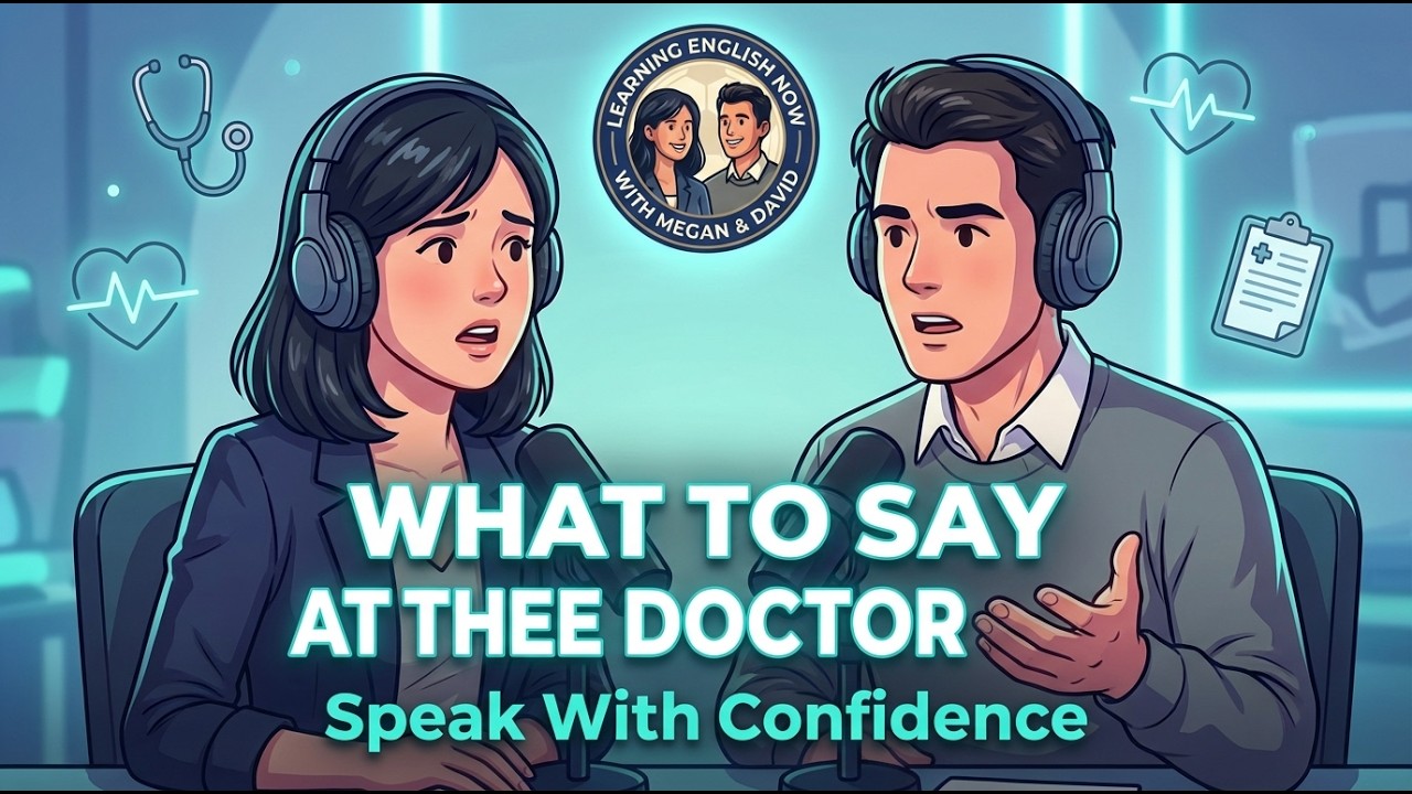 How to Speak English at the Doctor | Real Medical Appointment Conversations