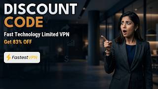 🔐 Fast Technology Limited VPN Promo Code 2026 – Security & Privacy Deals!