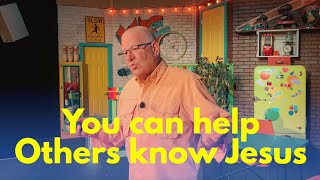 KidStuf TV • You Can Help Others Know Jesus • Faith, July 2020