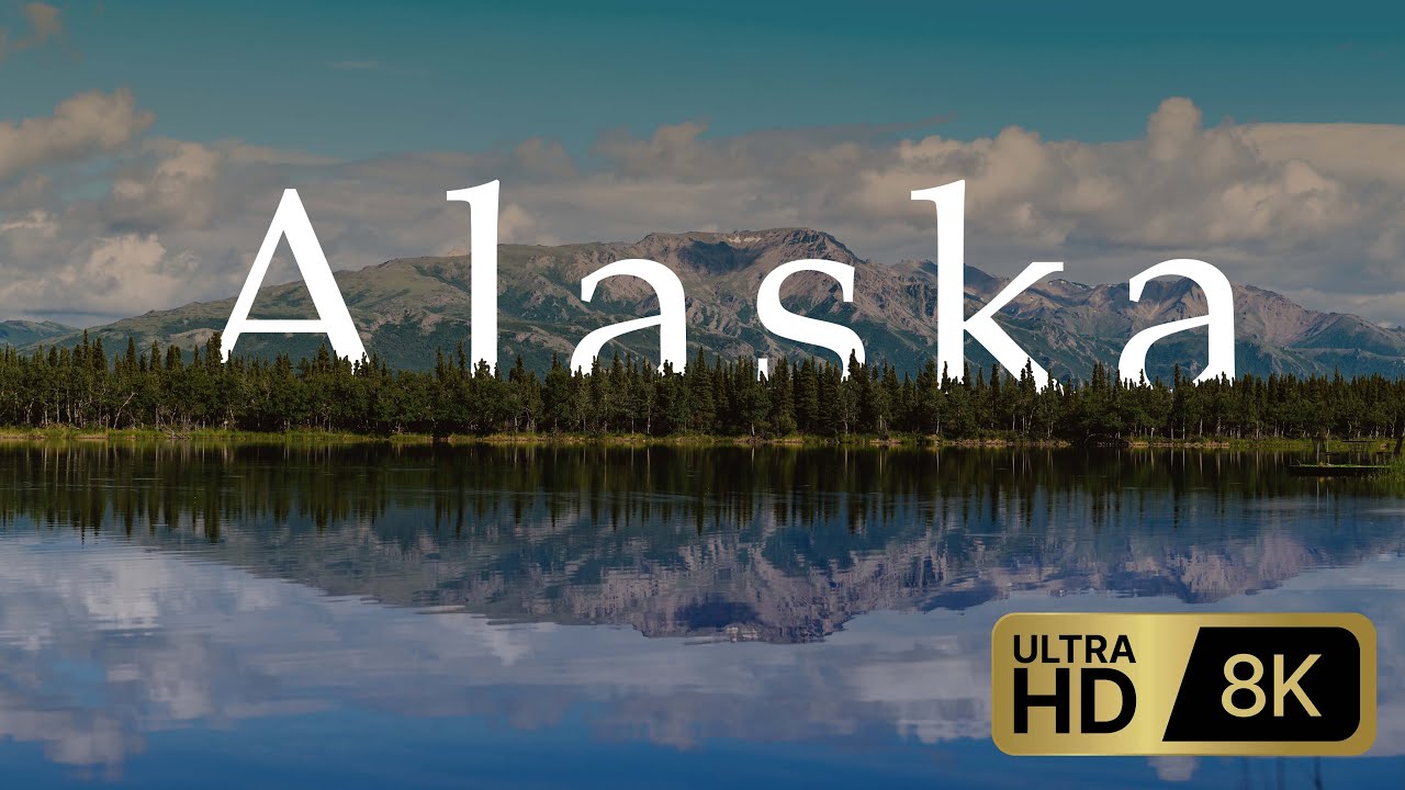 Alaska 4K UHD HDR | 8K HDR