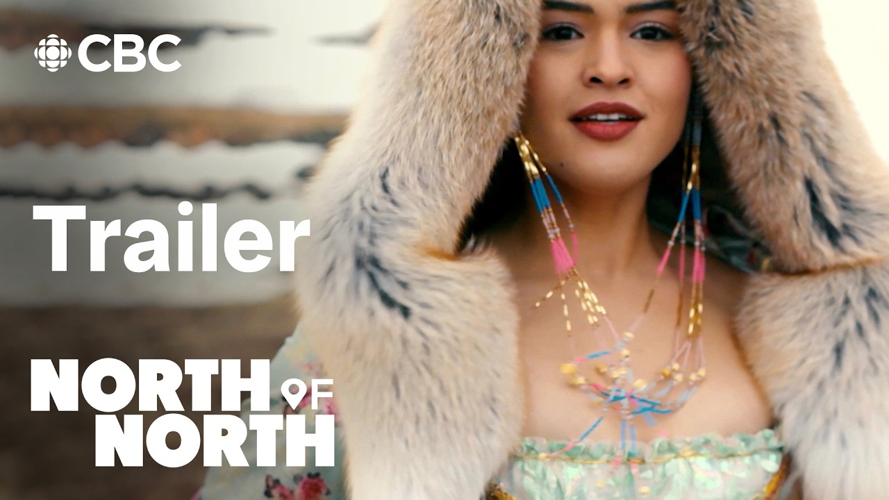 North of North trailer