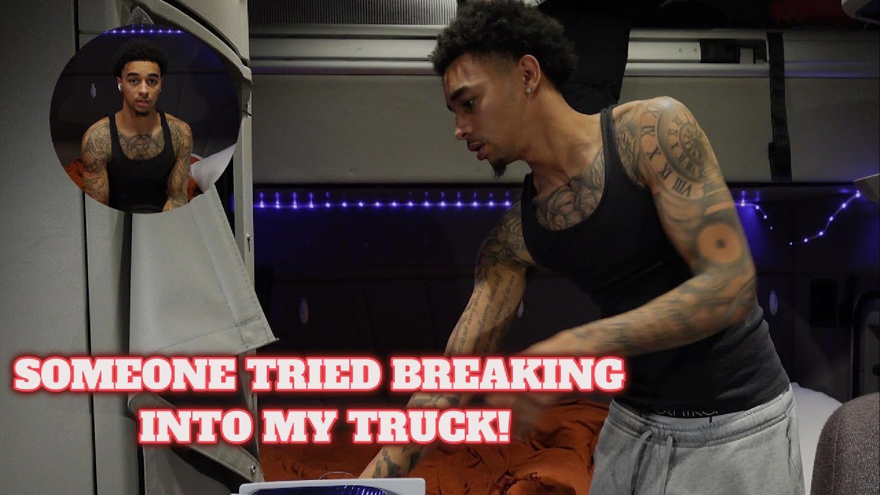 SOMEONE TRIED TO BREAK INTO MY TRUCK - YouTube