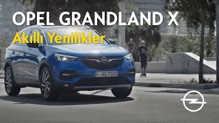 Opel Grandland X – Akıllı Yenilikler