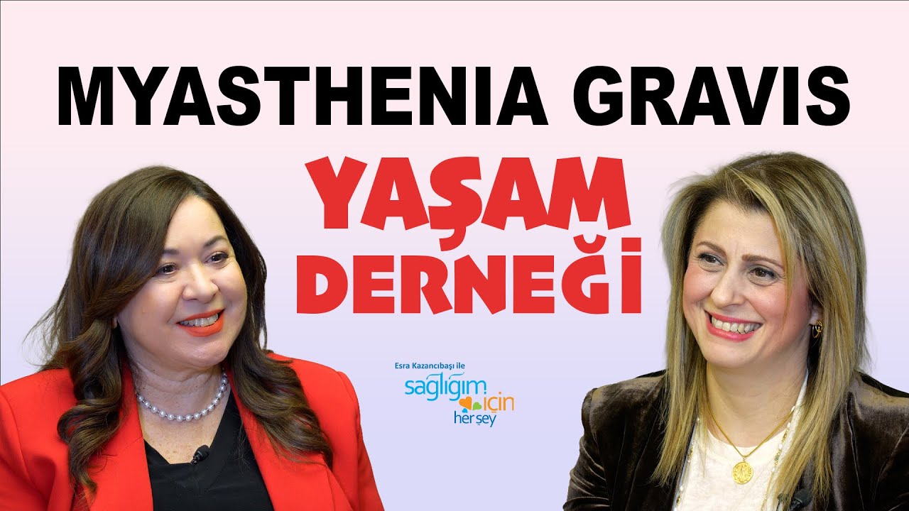 Myasthenia Gravis Yaşam Derneği Hangi Amaçla Kuruldu?
