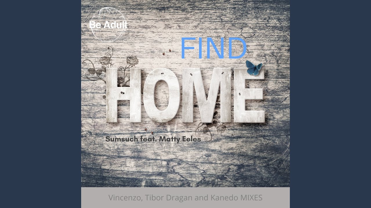 Find Home (feat. Matty Eeles) (Vincenzo Dub Mix)