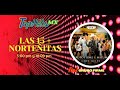 Las 15 MAS NORTEÑITAS de la semana 11 (Canciones nuevas de LA NORTEÑITA MX)