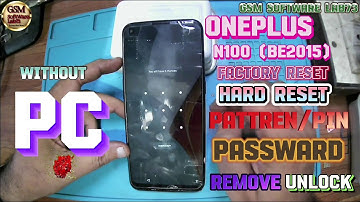 OnePlus Nord N100 Hard Reset password/pin/pattern Unlock|OnePlus BE2015 How To Factory Reset ✅🔐🔑.