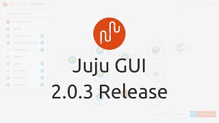 Celebrity Juju GUI 2.0.3 Released Net Worth