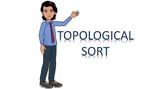 Topological Sort | Graphs - Animation - Solutions - inDepth