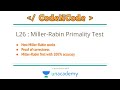 L26 Miller-Rabin Primality Test | Number Theory | CodeNCode